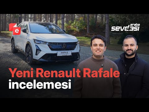 Yeni Renault Rafale İncelemesi | Alınır mı, Alınmaz mı? | Araba Sevdası #1
