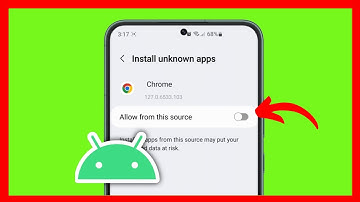 How to Allow Apps From Unknown Sources on Android