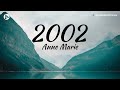 Anne marie  2002 lyrics