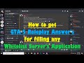 How to get GTA-5 Roleplay Answers for filling Application Forms of Whitelist Servers| Slayers Groot