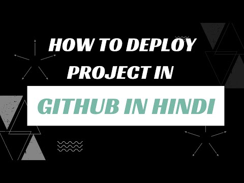 How To Deploy Project on GITHUB in Hindi Step-by-Step Tutorial Beginner Friendly #deployment #github