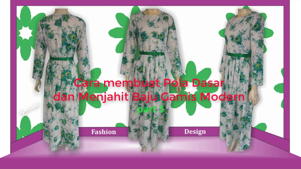 Cara Membuat Pola Dasar Dan Menjahit Baju Gamis Modern FULL VIDEO