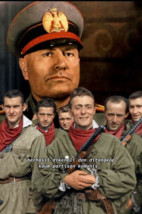 Sadisnya Kematian Mussolini