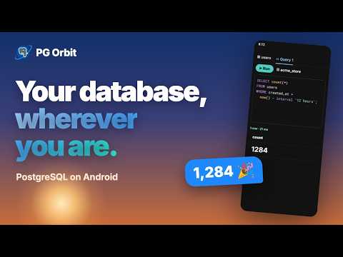 Your PostgreSQL Database, Wherever You Are | PG Orbit