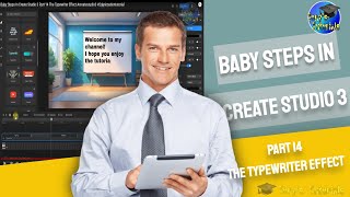 Baby Steps In Create Studio 3 Part 14 The Typewriter Effect.#createstudio3 #2danimationtutorial