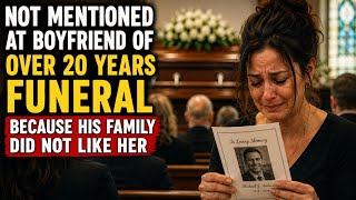 DECEASED MAN'S GIRLFRIEND OF 20 YEARS NOT MENTIONED IN OBITUARY//NO MARRIAGE NO RIGHTS
