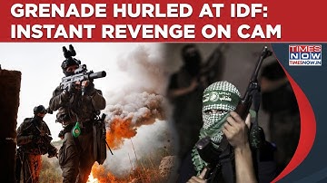 Instant Revenge On Cam: Grenade Hurled At IDF | Watch What Happened Next | Israel