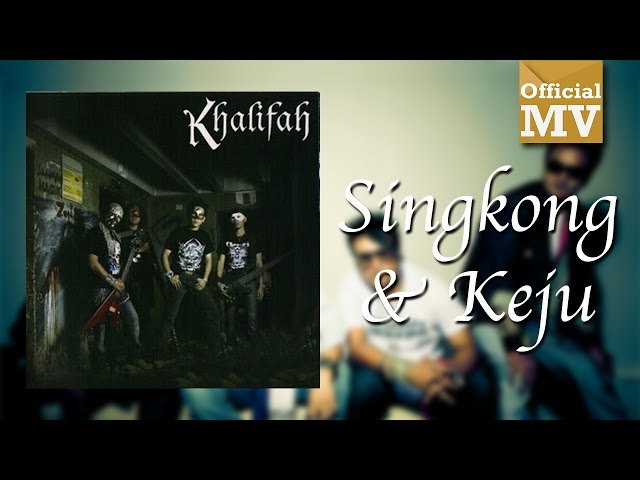Khalifah - Singkong Dan Keju (Official Music Video) class=
