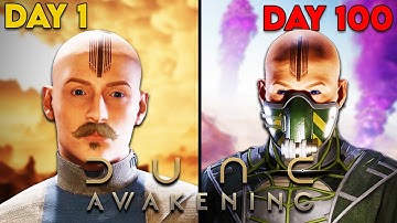 I Survived 100 Days in Dune Awakening!