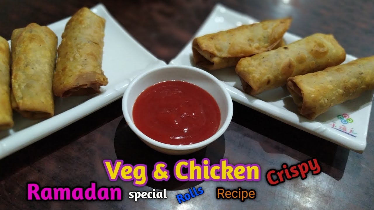 Easy way to make Crispy Chicken Vegetable Rolls with Homemade Sheets |Ramadan Special 2020 Recipes