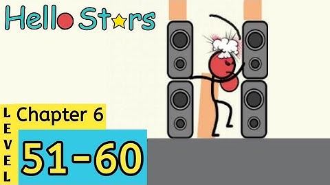 Hello Stars Chapter 6 Level 51-60 Android Walkthrough #6