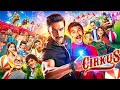 Circus Latest Full Movie 2023 Ranveer Singh Rohit Shetty Comedy Movie 2023 HMT Movies 