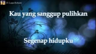 [Lirik Rohani] Maria Shandi - Kunantikan HadirMu
