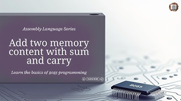 8085 Program to Add Two Memory Values and Store Sum & Carry | LDA, STA, JC Explained