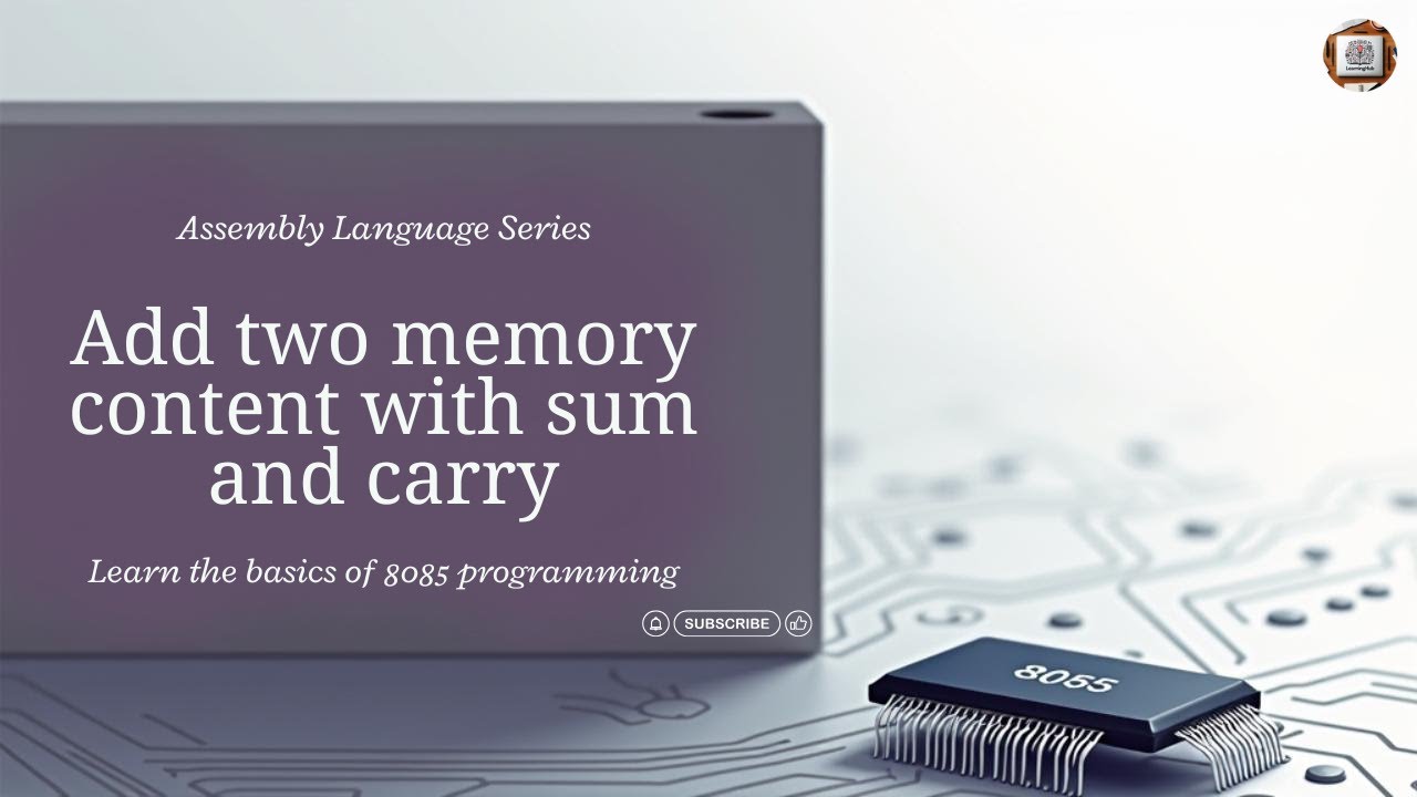 8085 Program to Add Two Memory Values and Store Sum & Carry | LDA, STA, JC Explained