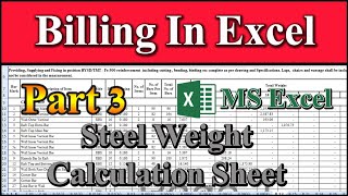 Billing Part 3 | Steel Weight Calculation in MS Excel | Contractor Invoice | Construction Bill screenshot 4