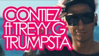 Contiez  Ft. Treyy G - Trumpsta (Djuro Remix) OFFICIAL VIDEO HD