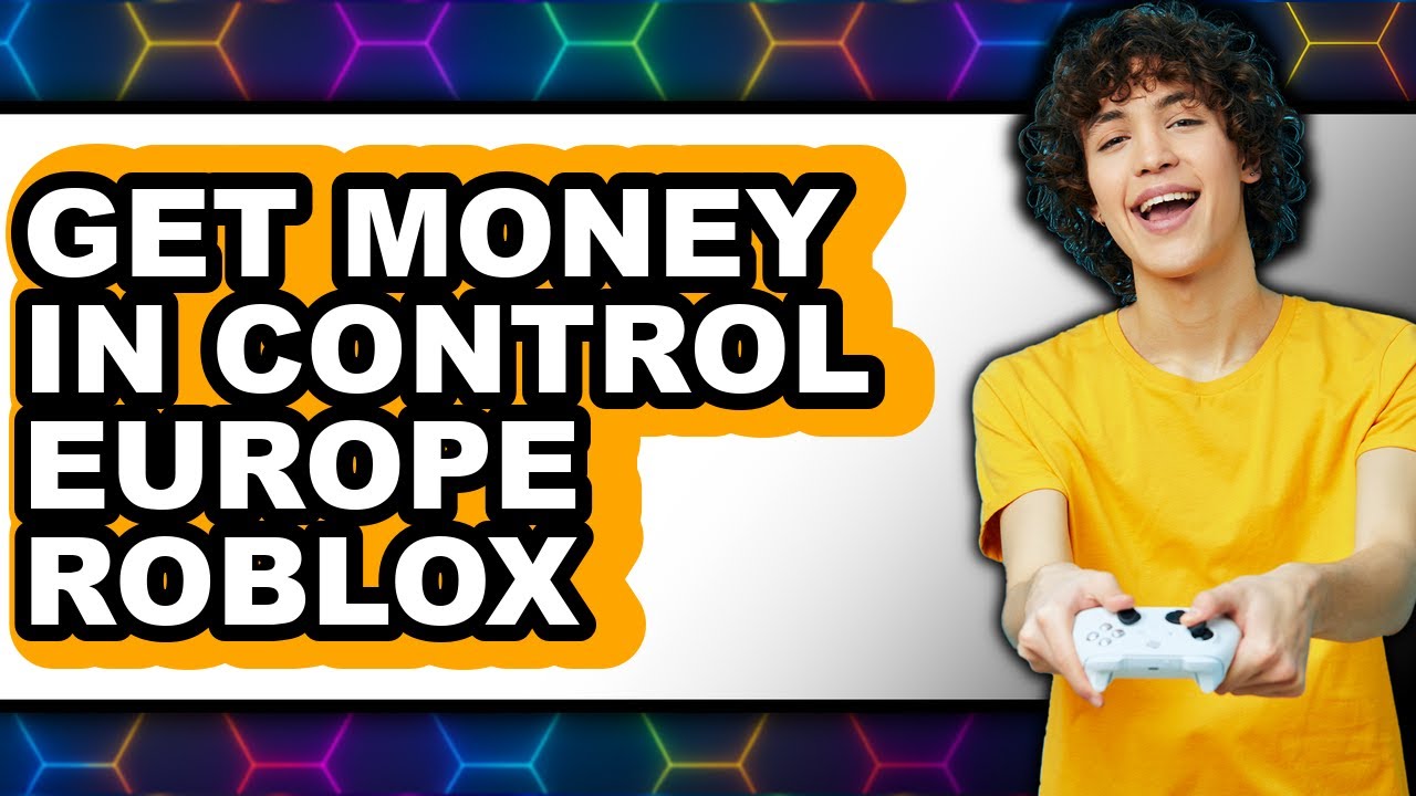 Control Europe R&b How to Get Money in Control Europe Roblox (easy Method) - YouTube