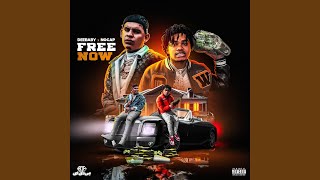 Free Now - DeeBaby, NoCap