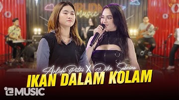 ARLIDA PUTRI FT DIKE SABRINA - IKAN DALAM KOLAM  (Official Live Music Video)