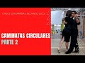 #Caminatas circulares. Bailar en espacios reducidos, #tangosalon #CarlosEstigarribia