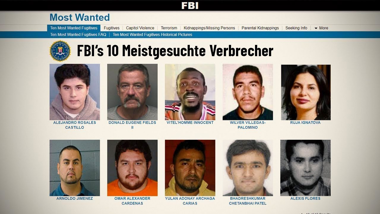 Die 10 Meistgesuchten Verbrecher Des FBI Erklärt