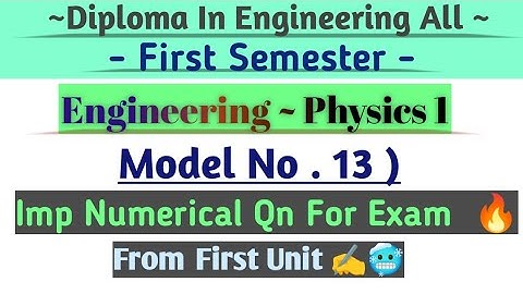1st Semester Engineering Physics Imp Numerical Qn For Exam 🔥 | #ctevt #firstsemester #education