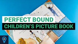 PERFECT BOUND CHILDREN'S PICTURE BOOK printing at Ex Why Zed