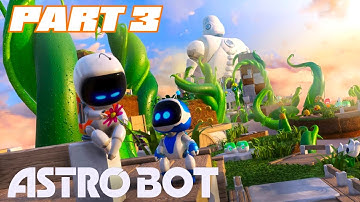 ASTRO BOT PART 3! 100% COMPLETION WALKTHROUGH! NO COMMENTARY!! 4K!