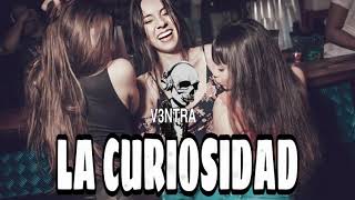 [Free] LA CURIOSIDAD - Jay Wheeler, Myke Towers (Extended Dj V3NTRA)