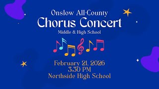 Onslow All-County Chorus 2026 — Middle & High School