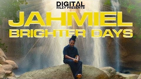 Jahmiel - Brighter Days (Official Clip -:- 2025) - DiGiTΔL RiLeY™
