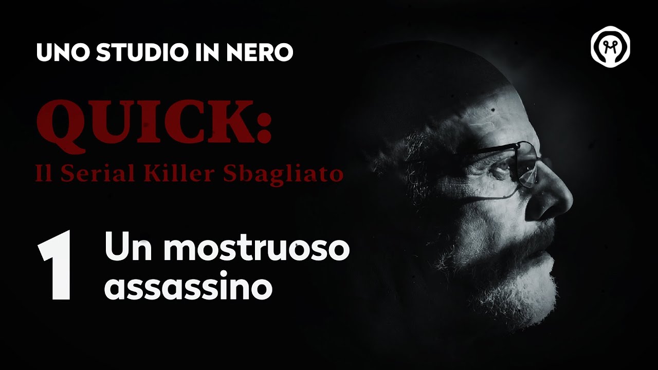 Quick: Il serial killer sbagliato 1 - Un mostruoso assassino