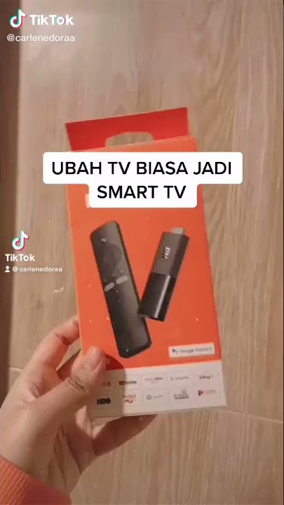 ubah tv biasa jadi smart tv