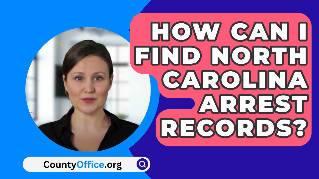 How Can I Find North Carolina Arrest Records CountyOffice YouTube How Can I Find North Carolina Arrest Records CountyOffice YouTube