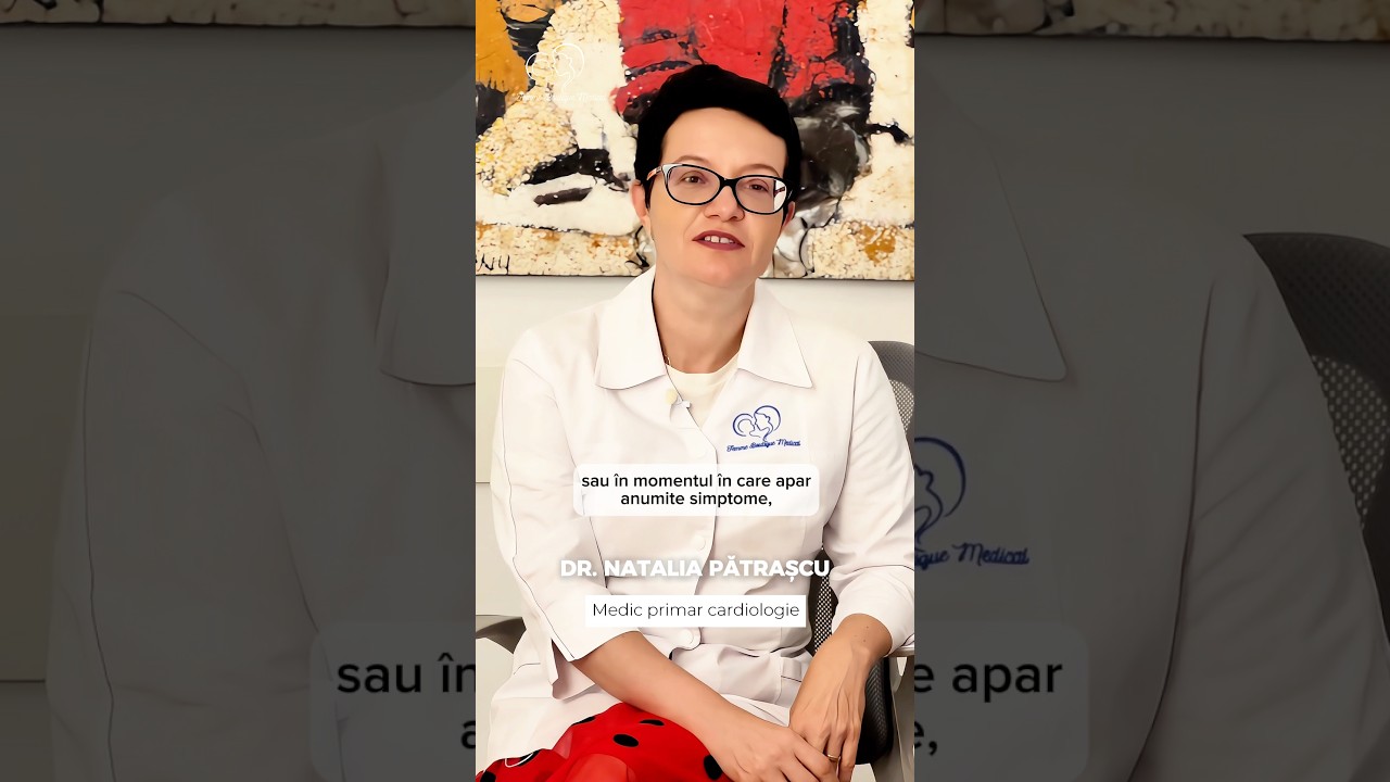 ♥️ Când e bine să faci un consult cardiologic? | Dr. Natalia Pătrașcu | Femmeboutiquemedical.com