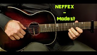 How To Play Neffex - Modest Acoustic Guitar Lesson - Tutorial