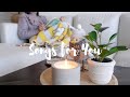 『BGM Playlist』Songs I chose for you || chill music for a happier day|| BGM　洋楽プレイリスト