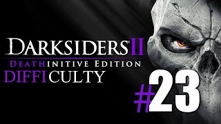 Darksiders 2 Deathinitive Edition ► Part 23 "Earth" [ Deathinitive Difficulty ]