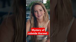 Mystery Of Zubaida Tharwat