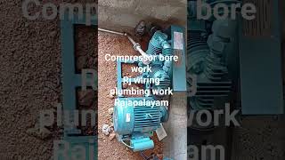 compressor work 2hp texmo motor work