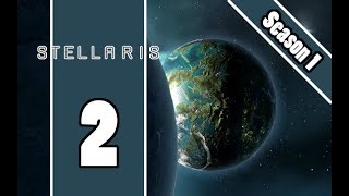 Stellaris - S1 E2 - Alpha Centauri