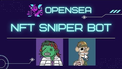 OpenSea Sniper Bot +974$ per day   NFT Sniper Bot   OpenSea Bot