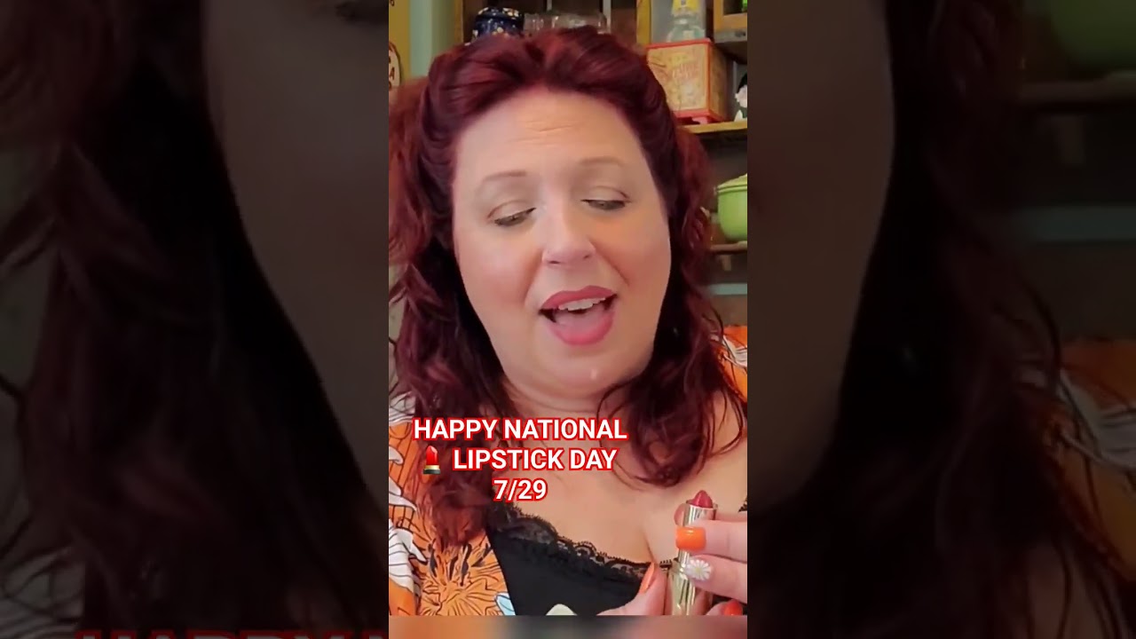 GRAB YOUR FAVORITE TUBE OF LIPSTICK & SMILE DOLLAR TREE STAS ITS NATIONAL LIPSTICK DAY 7/29 💄