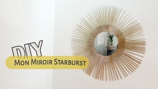 Tuto Deco Mon Miroir Starburst