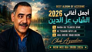 Best Album Cheb Azzedine 2026 | أجمل أغاني الشاب عز الدين – Rai Mix Compilation🔥 screenshot 2