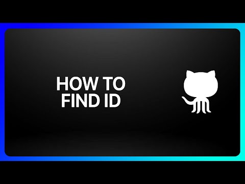 How To Find GitHub Id Tutorial