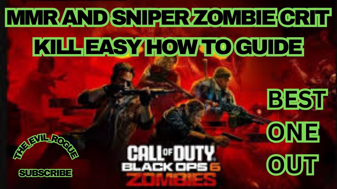 EASY MMR AND SNIPER ZOMBIE CRIT KILL GUIDE-BLACK OPS 6