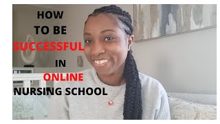 3 TIPS ON HOW TO BE SUCCESSFUL IN ACCELERATED ONLINE NURSING SCHOOL/PROGRAMS