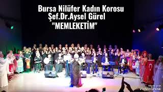 Memleketim.Bursa Nilüfer Kadın Korosu